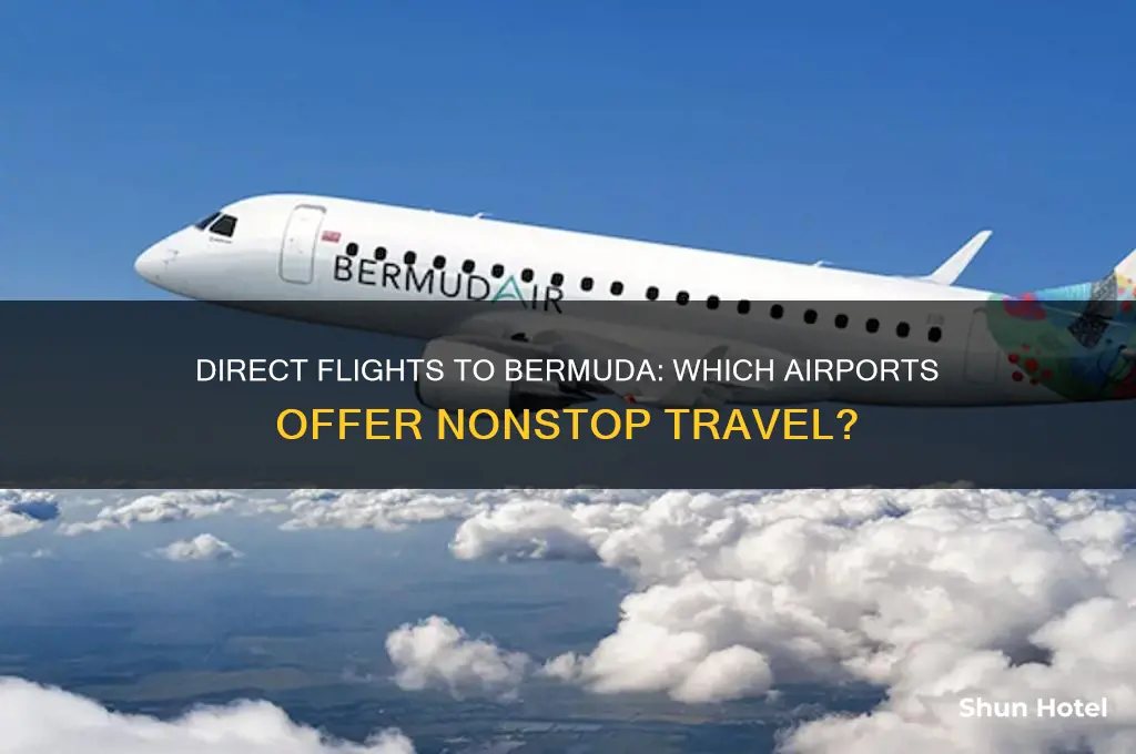 what airports fly direct to bermuda