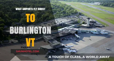 Direct Flights to Burlington, VT: Your Airport Guide
