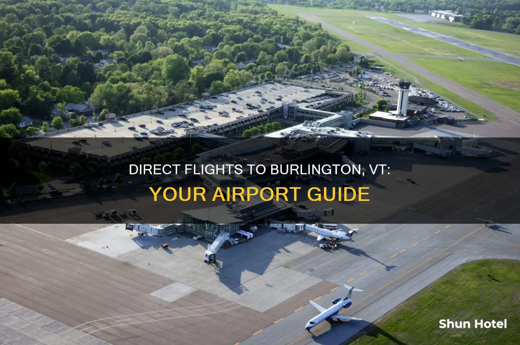 what airports fly direct to burlington vt