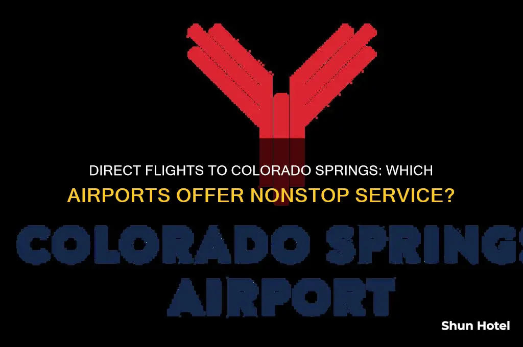 what airports fly direct to colorado springs
