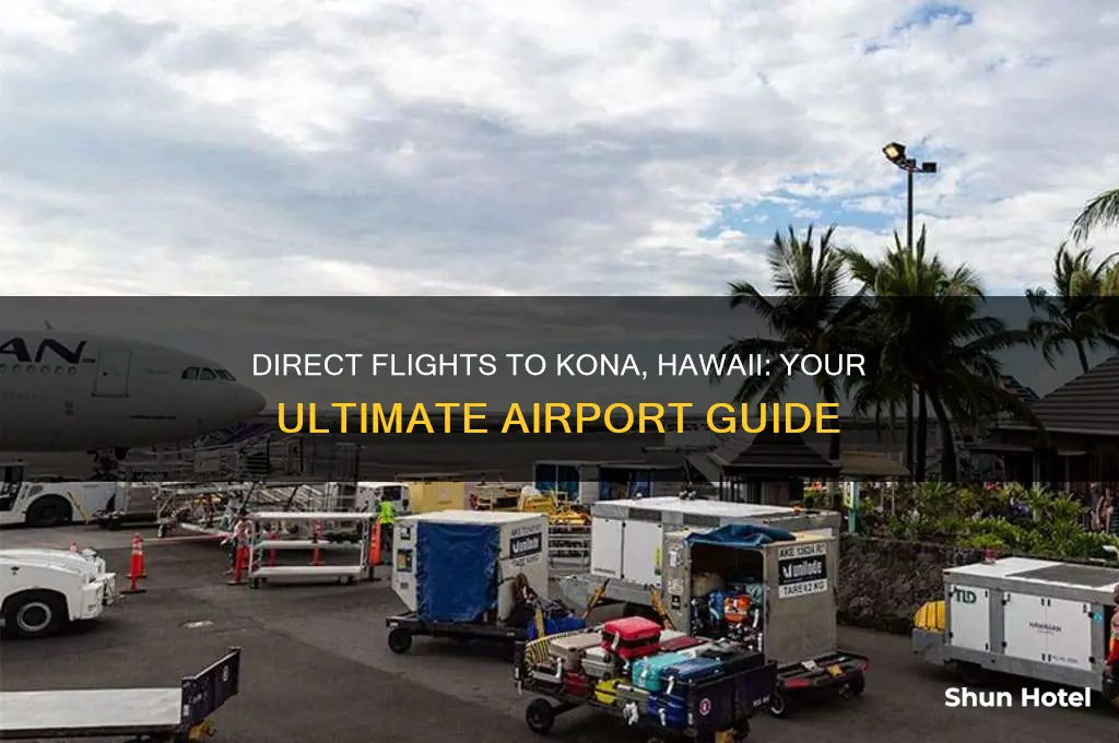 what airports fly direct to kona hawaii