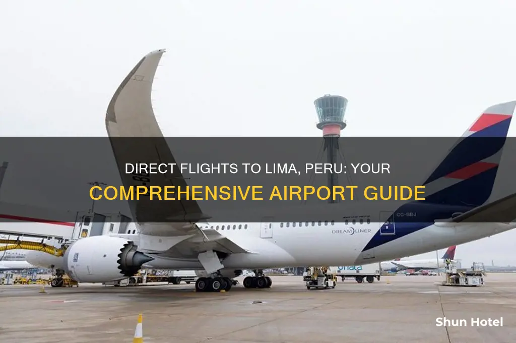 what airports fly direct to lima peru