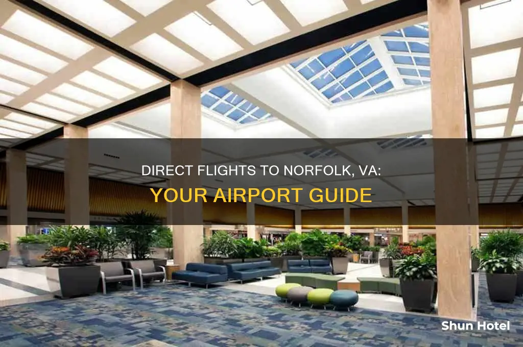 what airports fly direct to norfolk va
