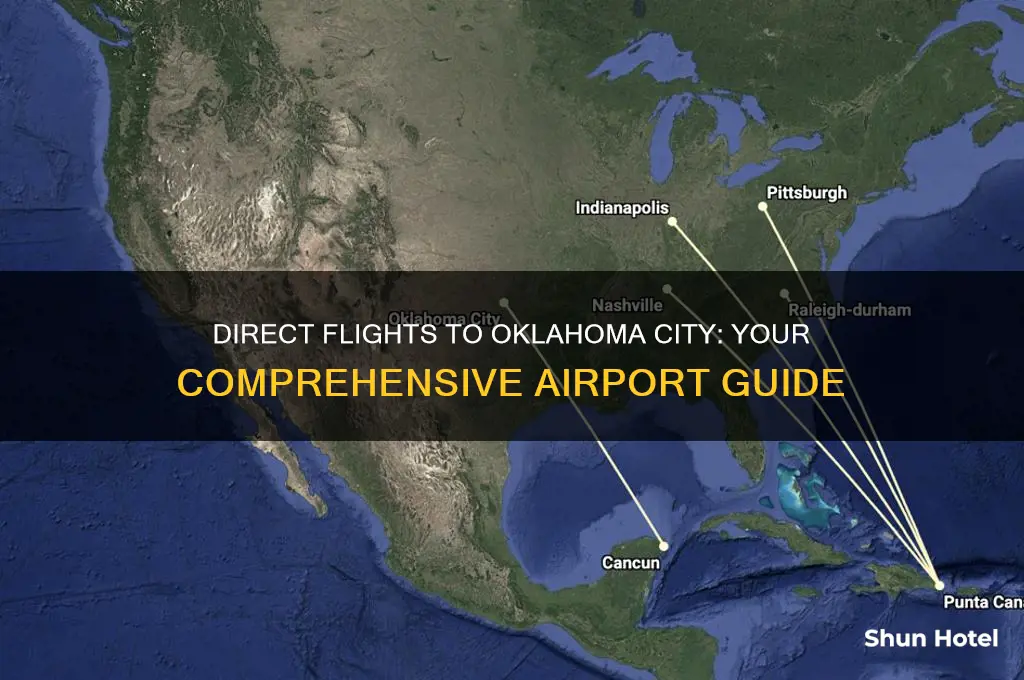 what airports fly direct to oklahoma city