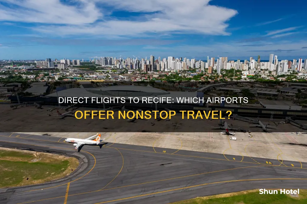 what airports fly direct to recife