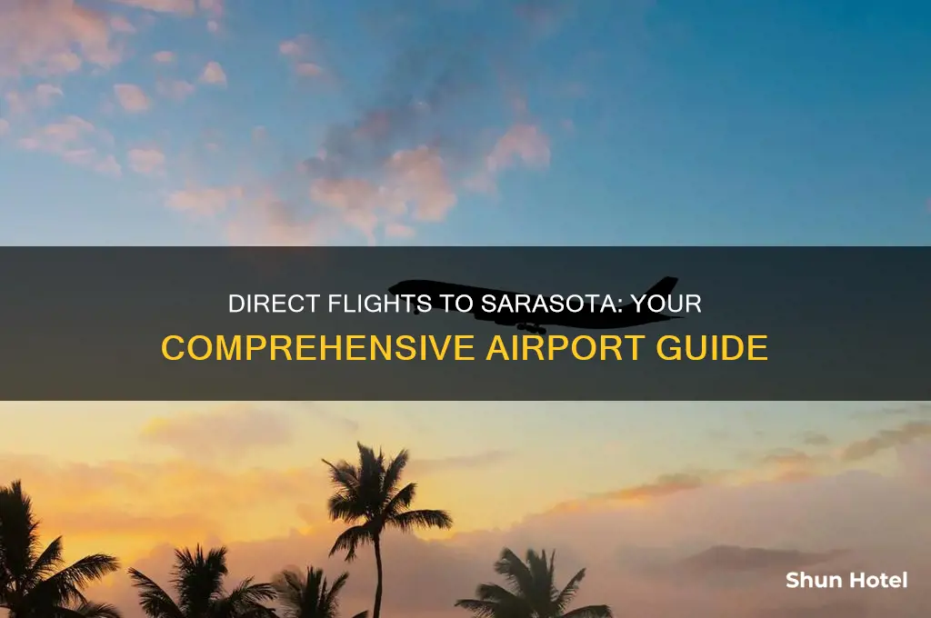 what airports fly direct to sarasota