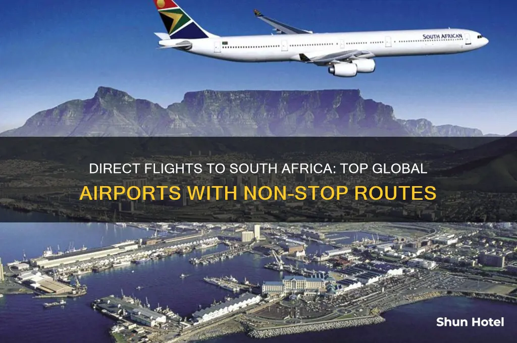 what airports fly direct to south africa