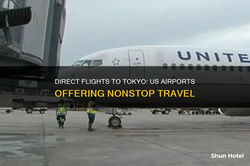 what airports fly direct to tokyo in us