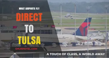 Direct Flights to Tulsa: Which Airports Offer Nonstop Travel?