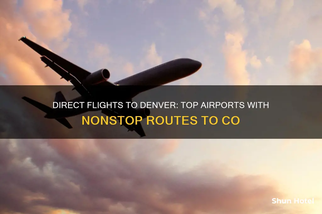what airports fly directly to denver co