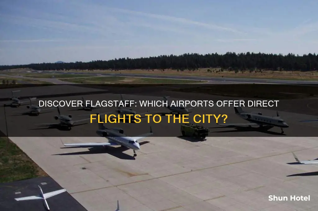 what airports fly into flagstaff