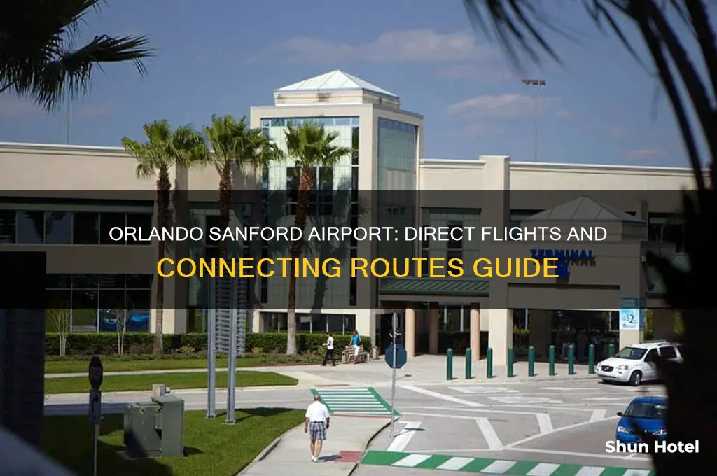 what airports fly into orlando sanford