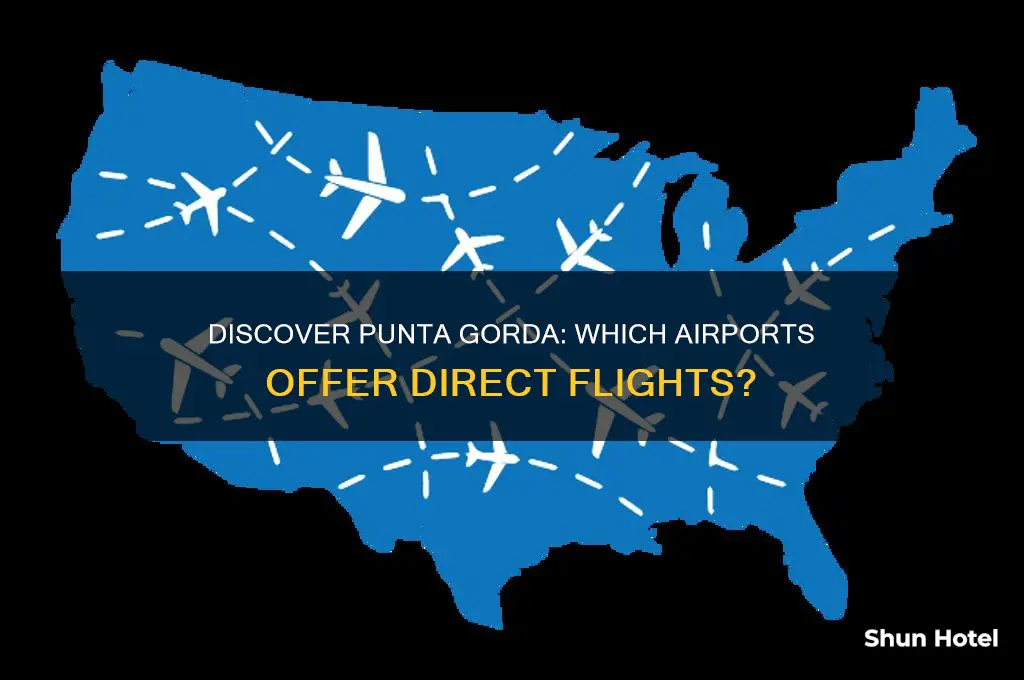 what airports fly into punta gorda