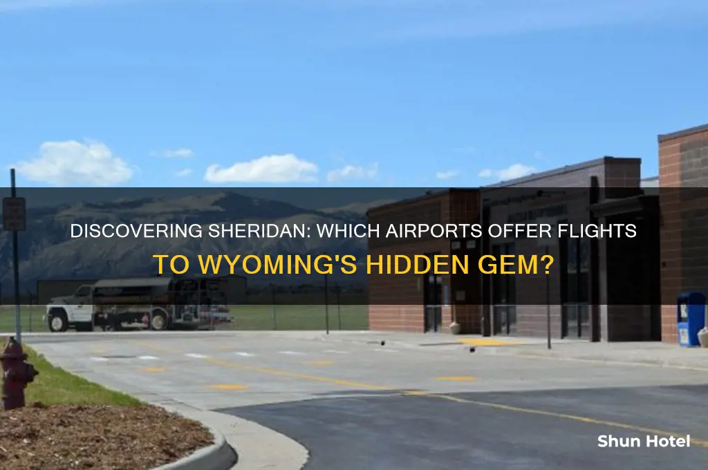 what airports fly into sheridan wyoming