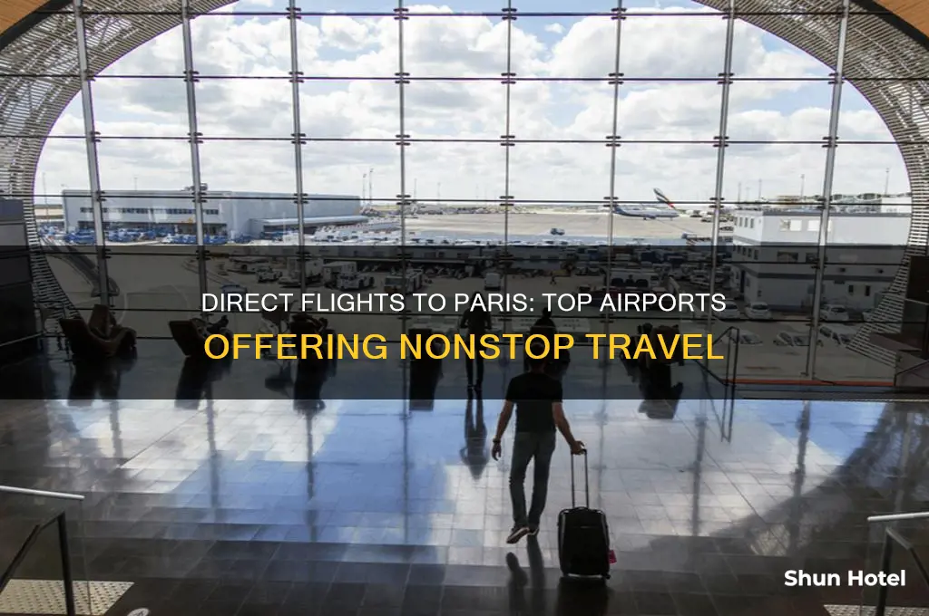 what airports fly non stop to paris
