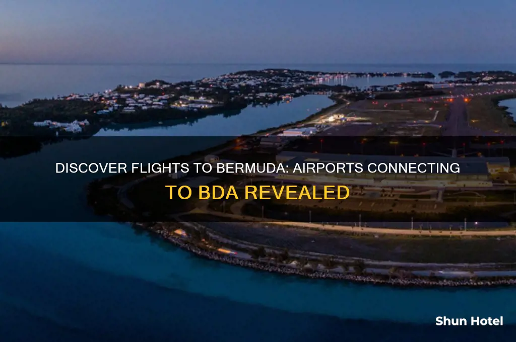 what airports fly to bda