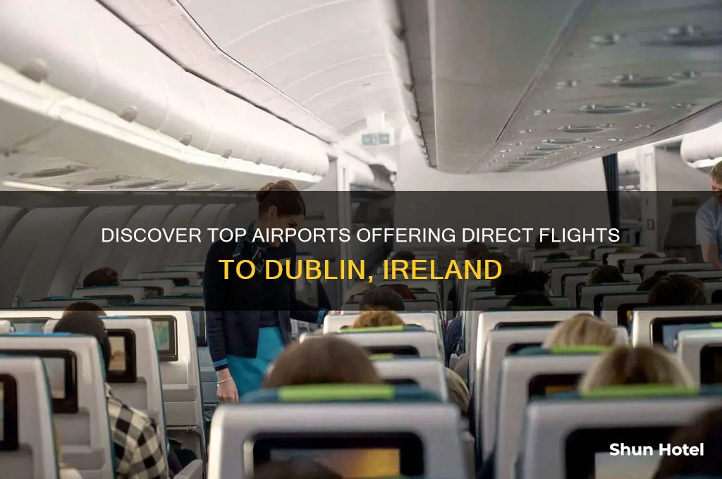what airports fly to dublin