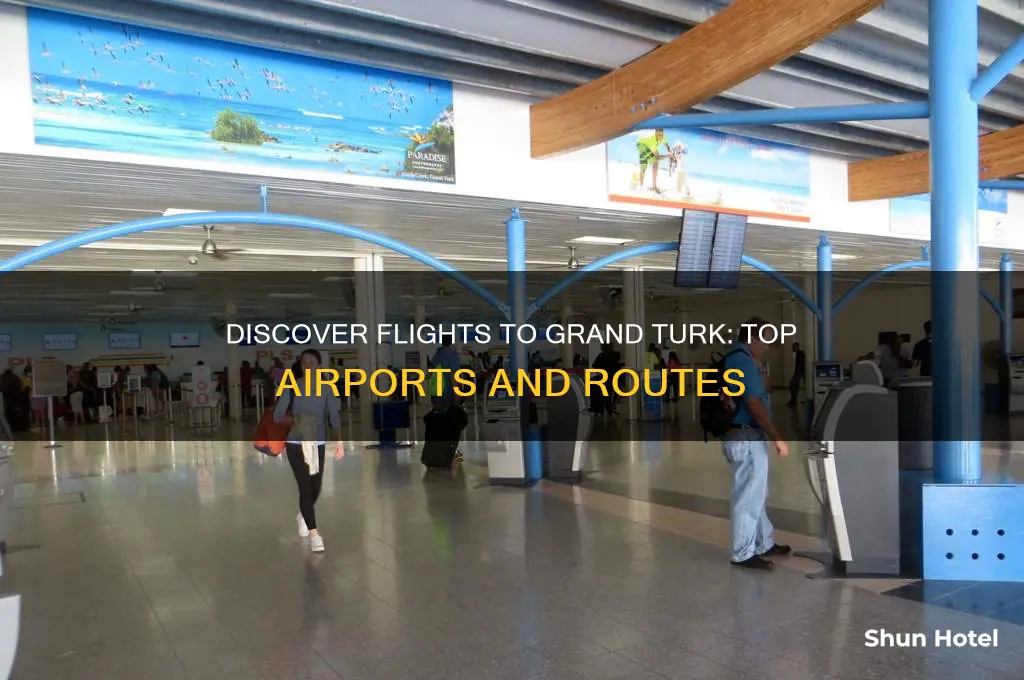 what airports fly to grand turk