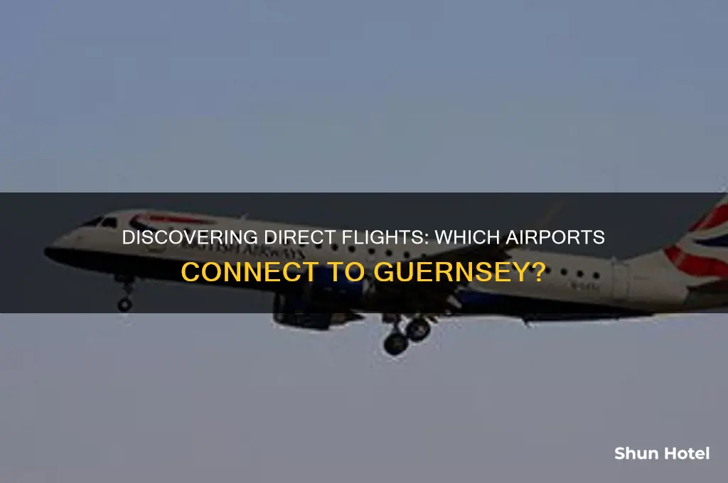 what airports fly to guernsey