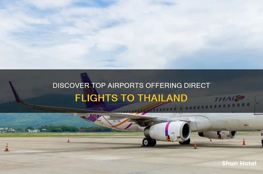 what airports fly to thailand