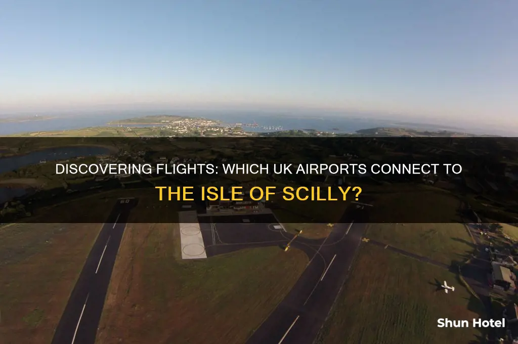what airports fly to the isle of scilly