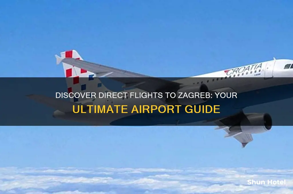 what airports fly to zagreb