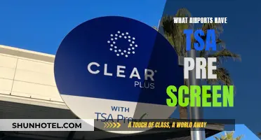 Airports Offering TSA Pre-Screen: A Comprehensive List