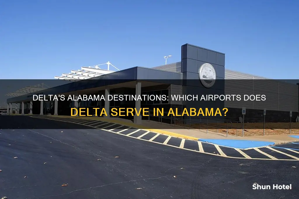 what airports in alabama does delta fly into