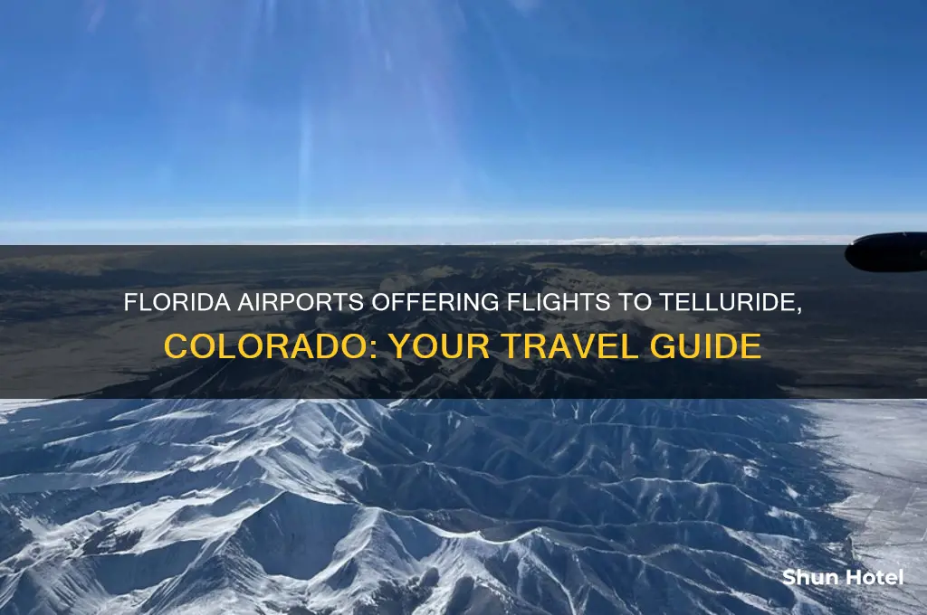 what airports in fl fly to telluride co