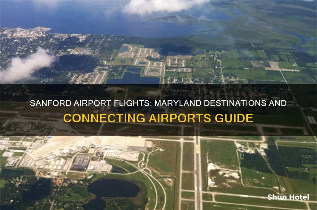 what airports in maryland does sanford airport fly into