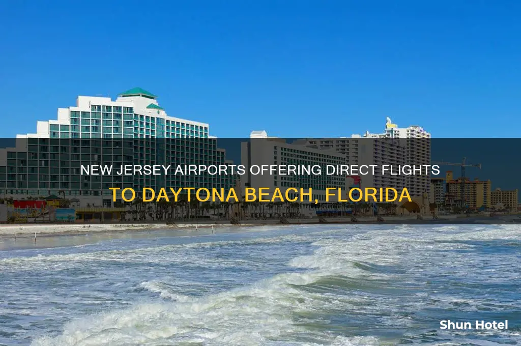 what airports in new jersey fly to daytona beach florida