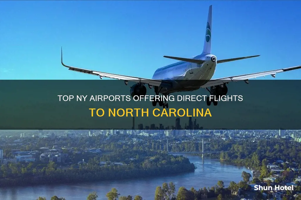 what airports in ny fly to north carolina