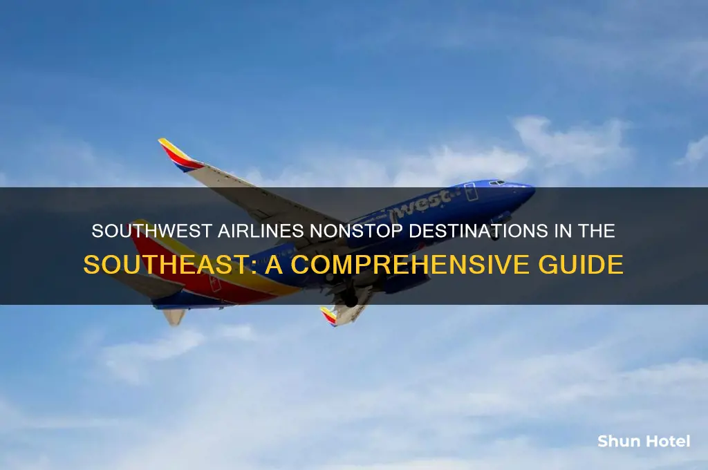 what airports in the southeast does southwest fly to nonstop