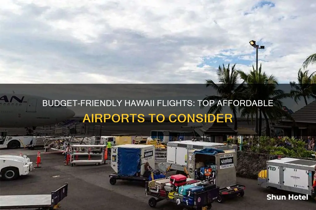 what airports is cheapest to fly to hawaii