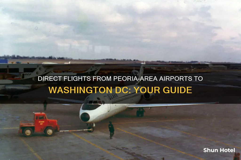 what airports near peoria fly directly into washington dc area