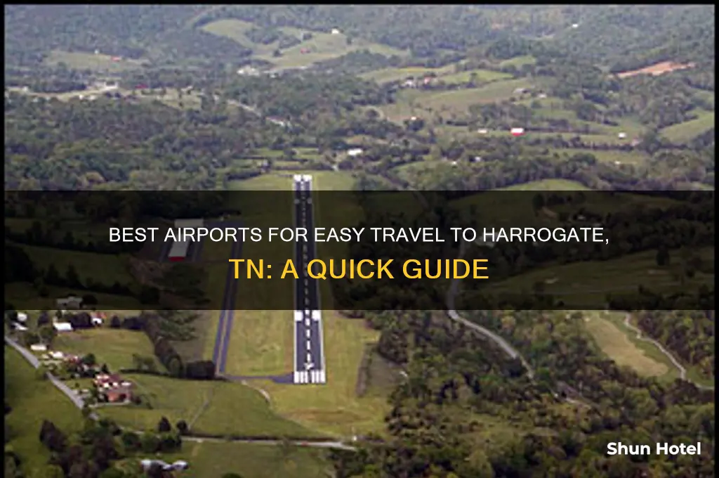 what airports to get to harrogate tn