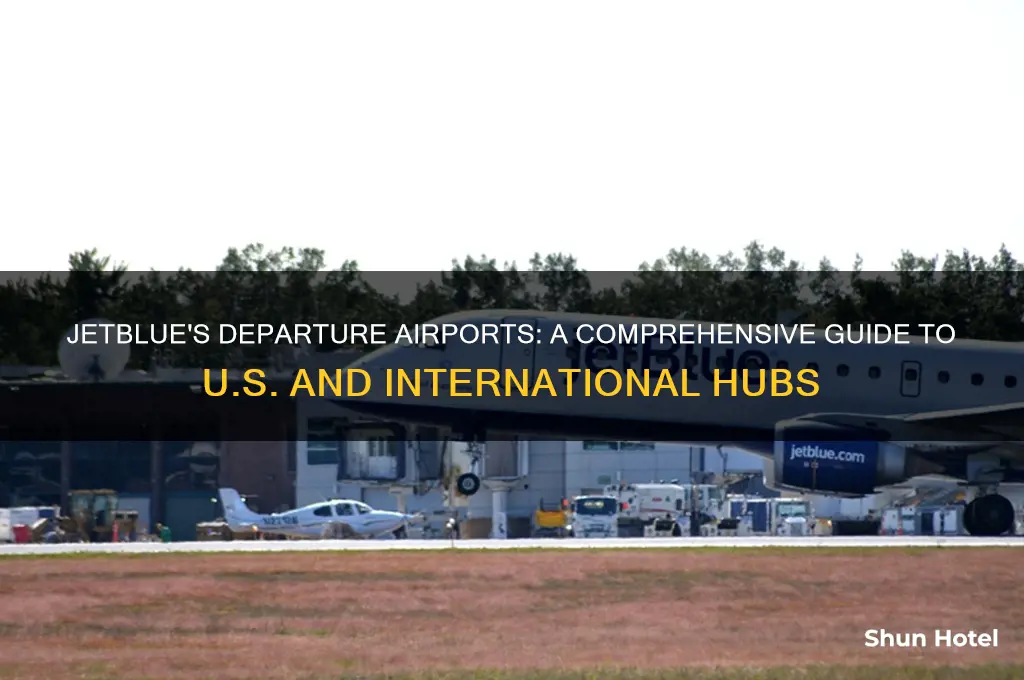 what airports to jetblue fly foms