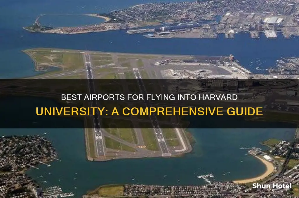 what airports to use to fly into harvard university