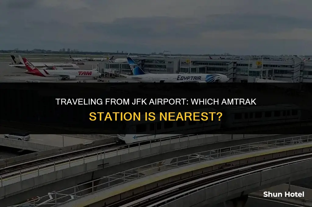 what amtrak station is closest to jfk airport