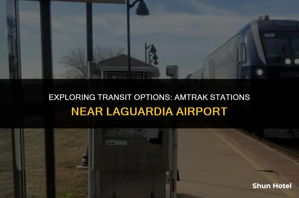 what amtrak station is closest to laguardia airport