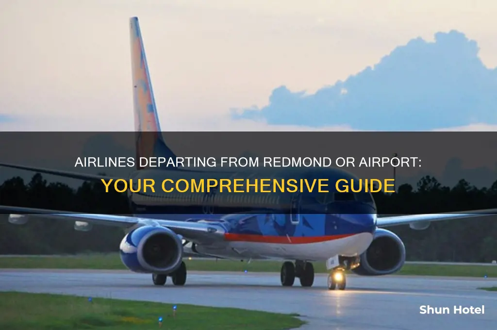 what are airlines that fly out of redmond or airport