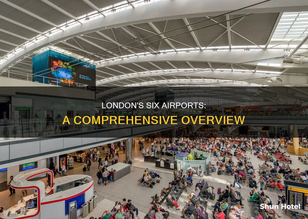 what are the 6 london airports