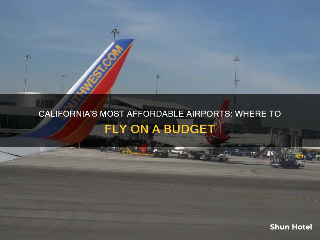 what are the cheapest california airports