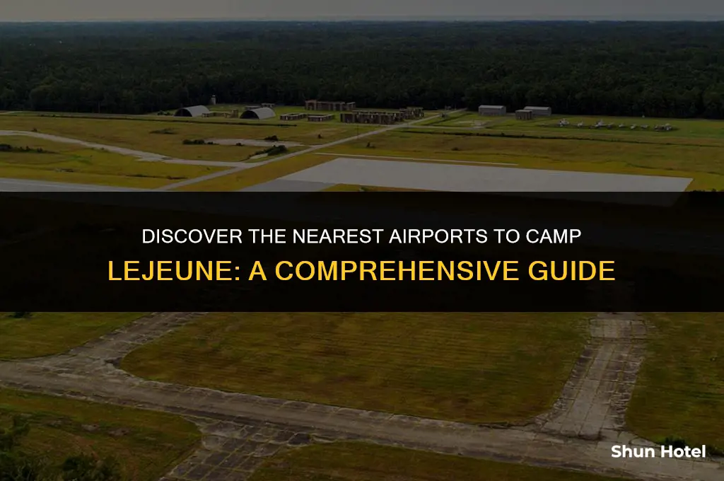 what are the closest airports to camp lejune
