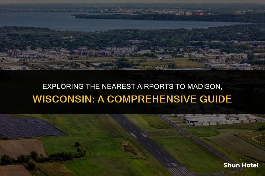 what are the closest airports to madison wisconsin