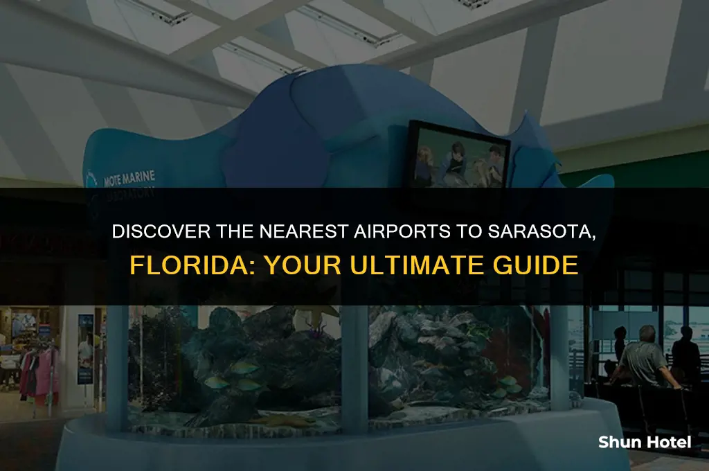 what are the closest airports to sarasota florida