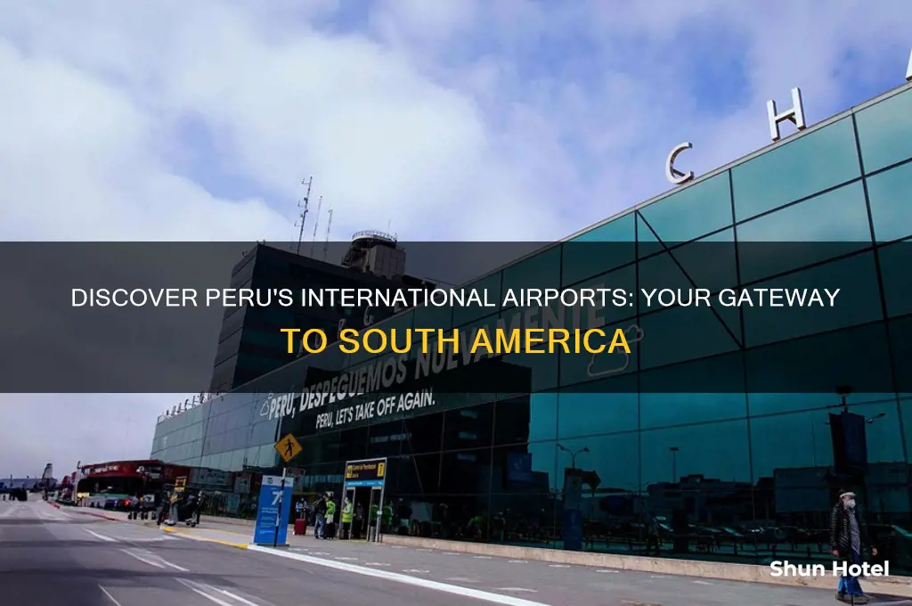 what are the international airports in peru