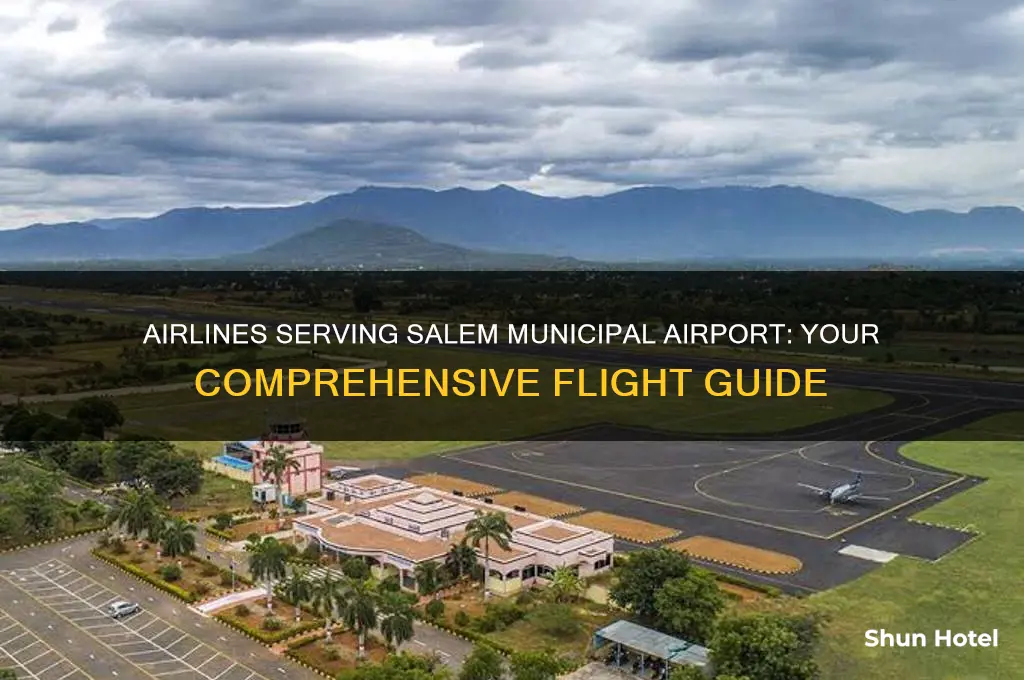 what arilines fly into salem municipal airport