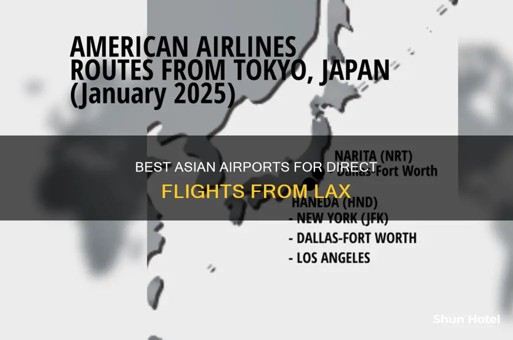 what asian airports can i fly into from lax