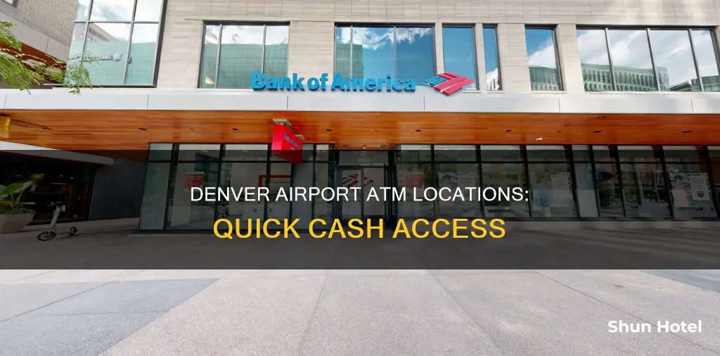 what atms are in denver airport